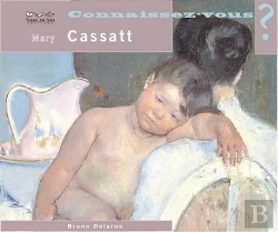 Bertrand.pt - Connaissez Vous ? : Mary Cassat