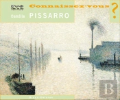 Connaissez Vous ? : Pissarro