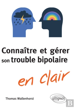 Bertrand.pt - Connaître Et Gérer Son Trouble Bipolaire En Clair