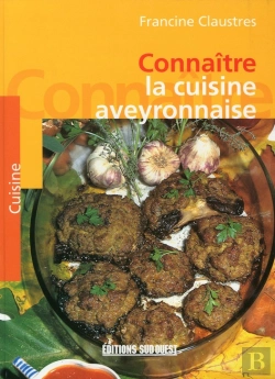 Bertrand.pt - Connaitre La Cuisine Aveyronnaise