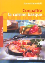 Connaitre La Cuisine Basque