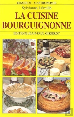 Bertrand.pt - Connaitre La Cuisine Bourguignonne