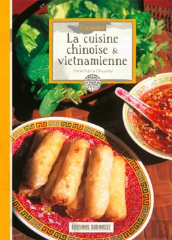 Bertrand.pt - Connaitre La Cuisine Chinoise Et Vietnamienne