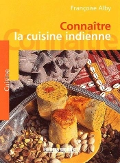 Connaître La Cuisine Indienne