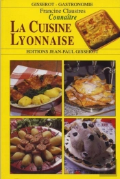 Connaitre La Cuisine Lyonnaise