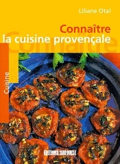 Connaître La Cuisine Provençale
