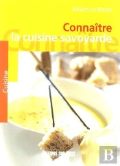 Connaitre La Cuisine Savoyarde