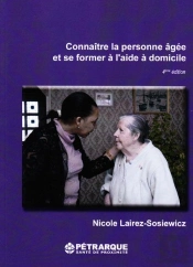 Connaitre La Personne Agee Et Se Former A L'Aide A Domicile