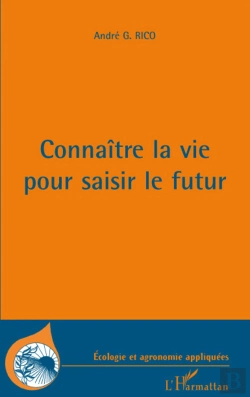 Bertrand.pt - Connaître La Vie Pour Saisir Le Futur