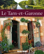 Connaitre Le Tarn Et Garonne /Ne
