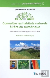 Connaître Les Habitats Naturels À L'Ère Du Numérique : De L'Utilité De L'Intelligence Artificielle