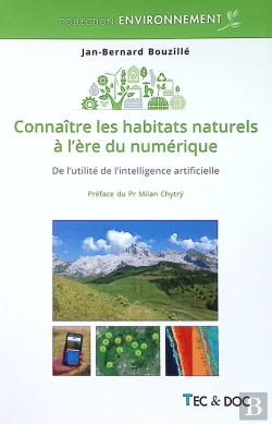 Bertrand.pt - Connaître Les Habitats Naturels À L'Ère Du Numérique : De L'Utilité De L'Intelligence Artificielle