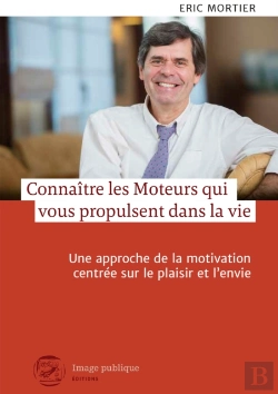 Bertrand.pt - Connaitre Les Moteurs Qui Vous Propulsent Dans La Vie