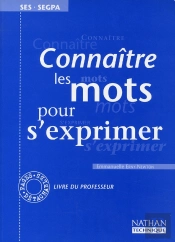 Connaitre Les Mots Pour S'Exprimer Ses Segpa Prof.