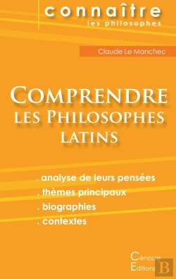Bertrand.pt - Connaître Un Philosophe : Comprendre Les Philosophes Latins ; Cicéron, Épicure, Marc Aurèle, Plotin, Sénèque