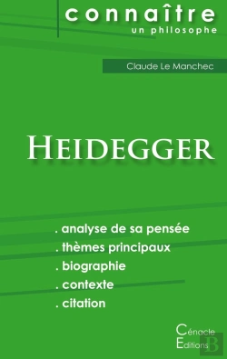 Bertrand.pt - Connaître Un Philosophe : Heidegger ; Analyse Complète De Sa Pensée