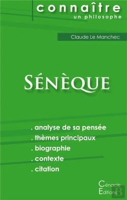 Bertrand.pt - Connaître Un Philosophe : Sénèque ; Analyse Complète De Sa Pensée