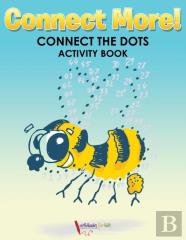 Connect More! Connect The Dots Activity Book