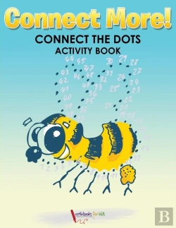 Bertrand.pt - Connect More! Connect The Dots Activity Book