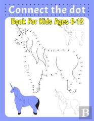 Connect The Dot Book For Kids Ages 8-12