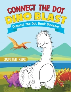 Bertrand.pt - Connect The Dot Dino Blast - Connect The Dot Book Dinosaur
