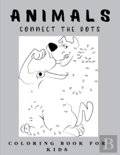 Connect The Dots Animals Coloring Book For Kids