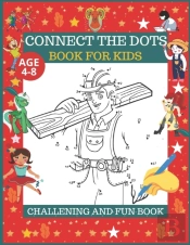 Connect The Dots Book For Kids Age 4-8
