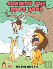 Connect The Dots Book For Kids Ages 4-8