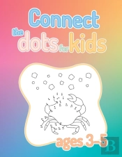Connect The Dots For Kids Ages 3-5