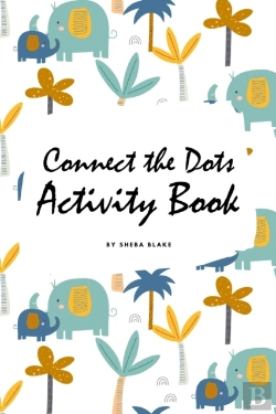 Bertrand.pt - Connect The Dots With Animals Activity Book For Children (6x9 Coloring Book / Activity Book)