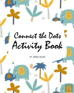 Bertrand.pt - Connect The Dots With Animals Activity Book For Children (8x10 Coloring Book / Activity Book)