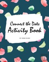 Connect The Dots With Christmas Abc'S Activity Book For Children (8x10 Coloring Book / Activity Book)