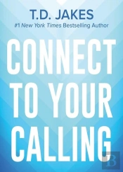 Connect To Your Calling