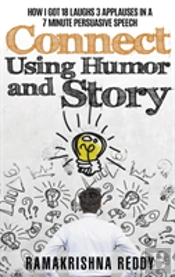 Connect Using Humor And Story