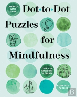 Bertrand.pt - Connect With Calm: Dot-To-Dot Puzzles For Mindfulness