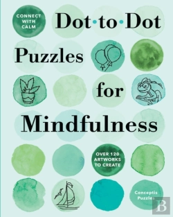 Bertrand.pt - Connect With Calm: Dot-To-Dot Puzzles For Mindfulness