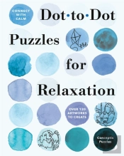 Connect With Calm: Dot-To-Dot Puzzles For Relaxation