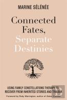 Connected Fates, Separate Destinies