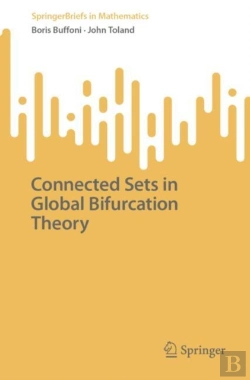 Bertrand.pt - Connected Sets In Global Bifurcation Theory
