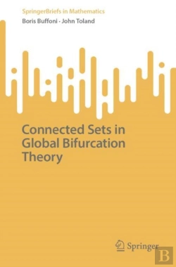 Bertrand.pt - Connected Sets In Global Bifurcation Theory