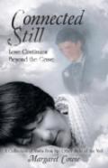 Connected Still ... Love Continues Beyond The Grave