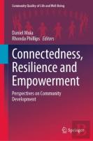 Connectedness, Resilience And Empowerment