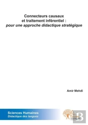 Connecteurs Causaux Et Traitement Inferentiel : Pour Une Approche Didactique Strategique