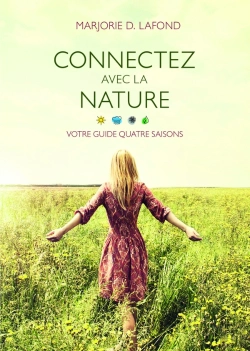 Bertrand.pt - Connectez Avec La Nature : Votre Guide Quatre Saisons