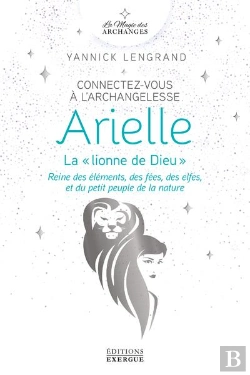 Bertrand.pt - Connectez-Vous A L'Archangelesse Arielle - Reine Des Elements, Des Fees, Des Elfes