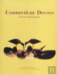 Connecticut Decoys