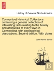 Connecticut Historical Collections, Cont