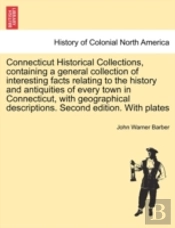Connecticut Historical Collections, Cont