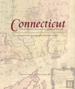 Bertrand.pt - Connecticut: Mapping The Nutmeg State Through History
