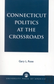 Connecticut Politics At The Crossroads